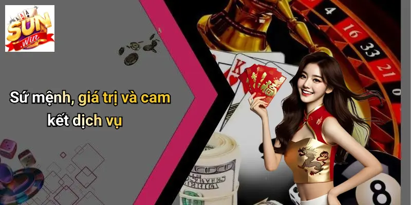 Sứ mệnh, giá trị và cam kết dịch vụ