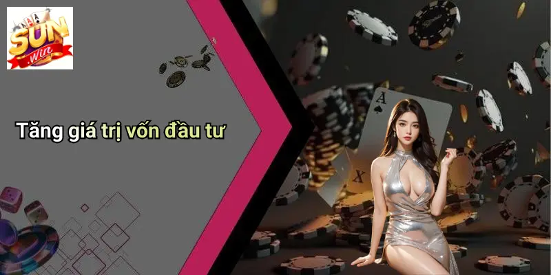 Tăng giá trị vốn đầu tư